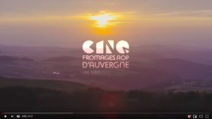 Un nouveau film de présentation pour les 5 fromages AOP d&rsquo;Auvergne