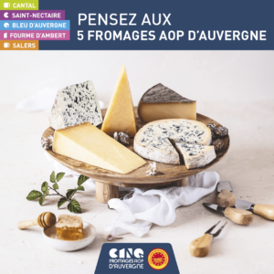 Pensez à nos 5 fromages AOP d’Auvergne&nbsp;!